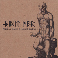Kinit Her - Glyms Or Beame Of Radicall Truthes - CD (2009)